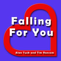 Falling for You