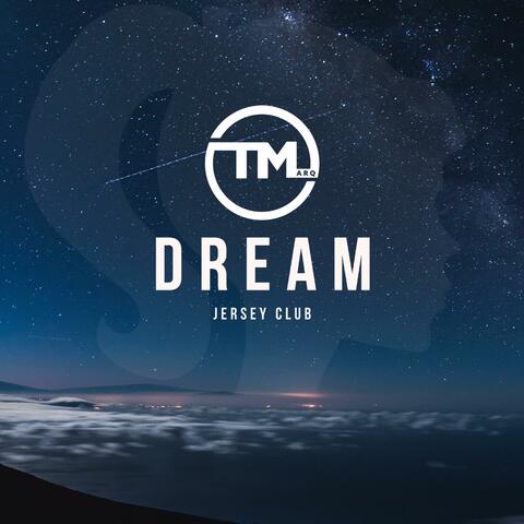 Dream (Jersey Club)