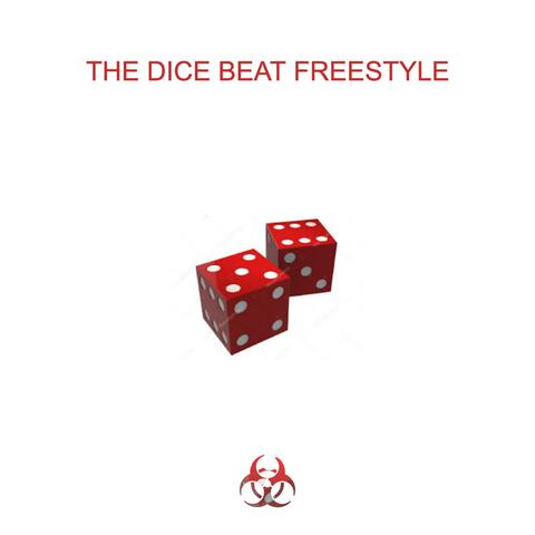 The Dice Beat Freestyle (feat. Sensei D)