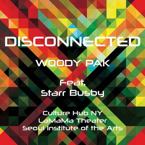 Disconnected (feat. Starr Busby)