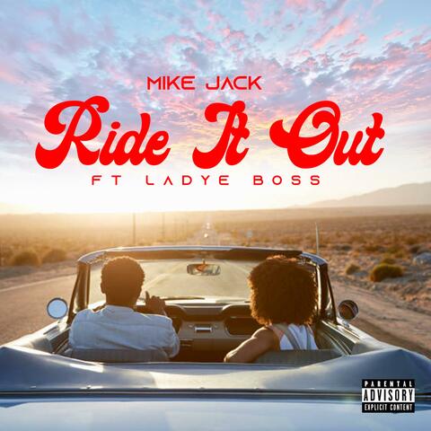 Ride It Out (feat. Ladye boss)