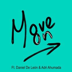 Move on (feat. Adri Ahumada)