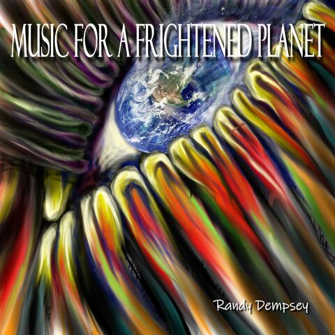 Music for a Frightened Planet