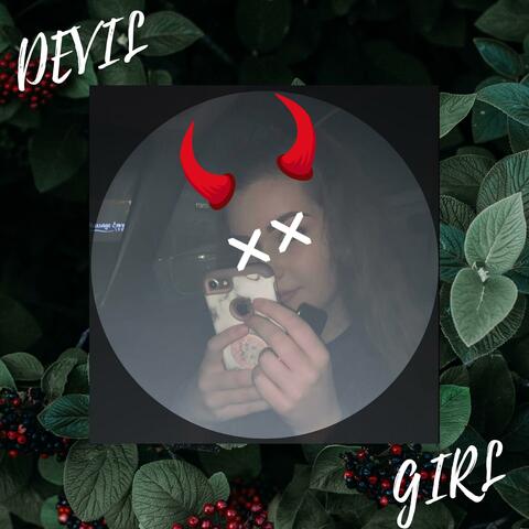 Devil Girl (feat. N1ck Ow3n)