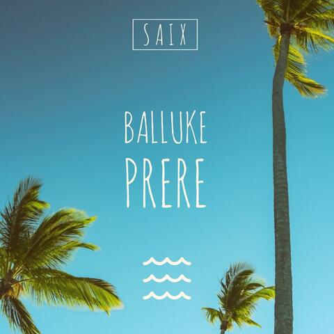 Balluke Prere