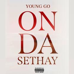 On Da Sethay