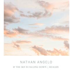 If the Sky Is Falling Down
