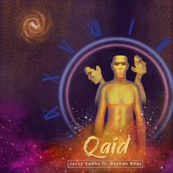 Qaid (feat. Roshan Bhat)