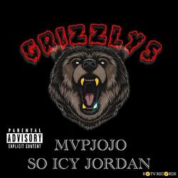 Grizzlys (feat. So Icy Jordan)