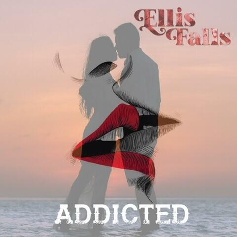 Addicted