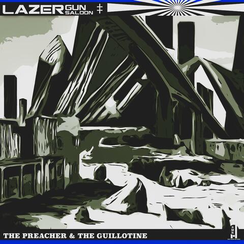 The Preacher & the Guillotine