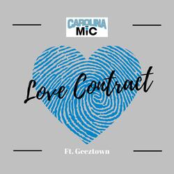 Love Contract (feat. Geeztown)