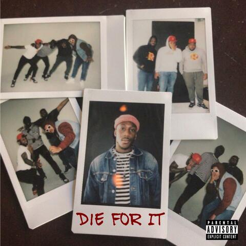 Die for It (feat. Pook Hustle, Breon S.Y.N.D.E.L & Mack Swayzie)