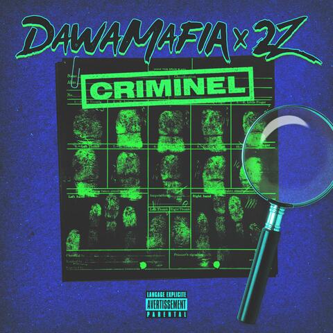 Criminel (feat. 2Z)