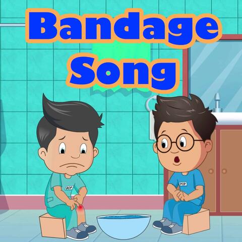 Bandage Song