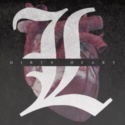 Dirty Heart