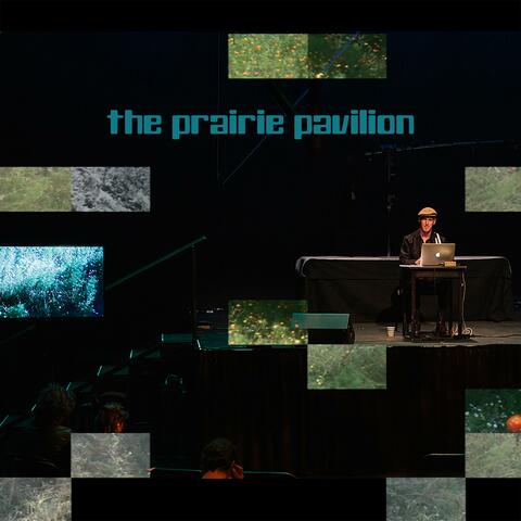 The Prairie Pavilion