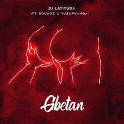Gbetan (feat. Soundz & YKB)