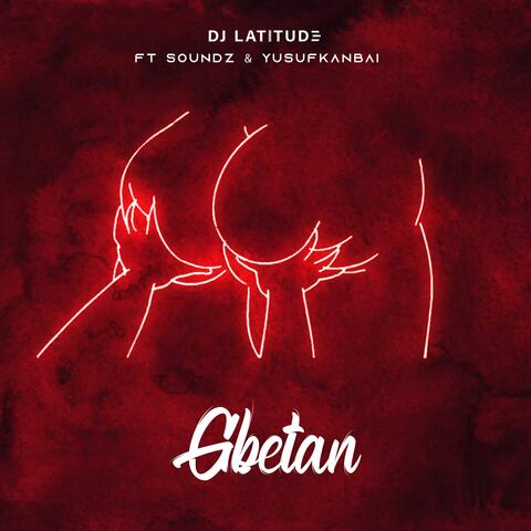 Gbetan (feat. Soundz & YKB)