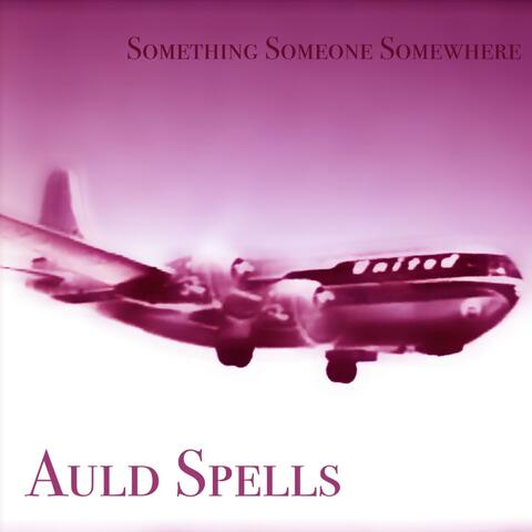 Something Someone Somewhere