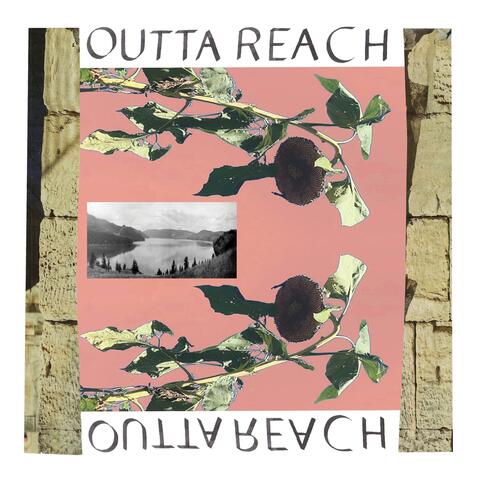 Outta Reach