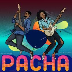 Pacha (feat. Rodney Barreto, Jax Ravel & Manasseh Shalom)