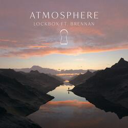 Atmosphere (feat. Brennan)