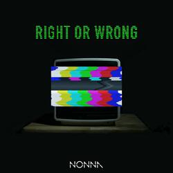 Right or Wrong