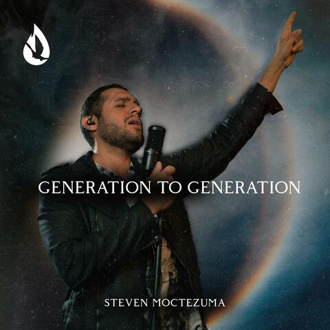 Generation to Generation
