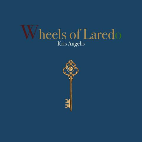 Wheels of Laredo