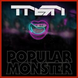 Popular Monster