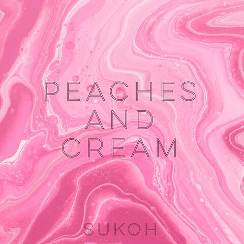 Peaches and Cream