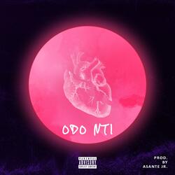 Odo Nti (feat. ManLikeStunna)