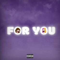 For You (feat. Baylen Levine)