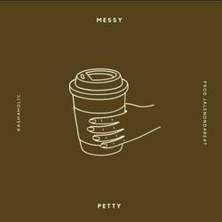 Messy Petty Freestyle