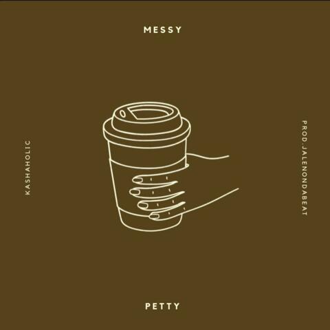 Messy Petty Freestyle