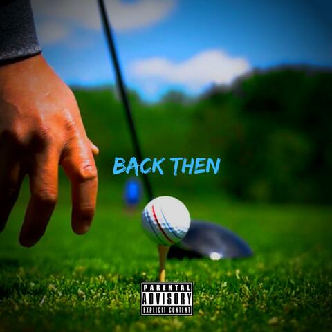 Back Then