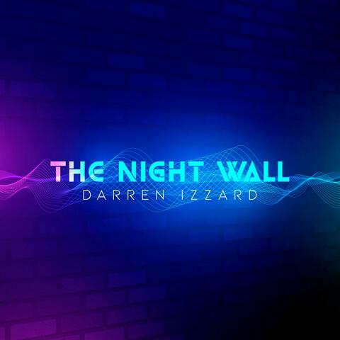 The Night Wall