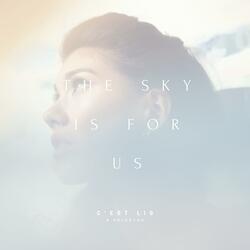 The Sky Is for Us (feat. eklektos)