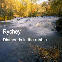 Diamonds in the Rubble