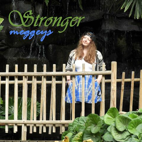 Stronger