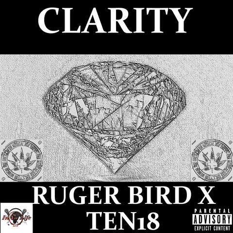 Clarity (feat. Ten18)