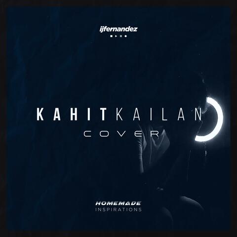 Kahit Kailan