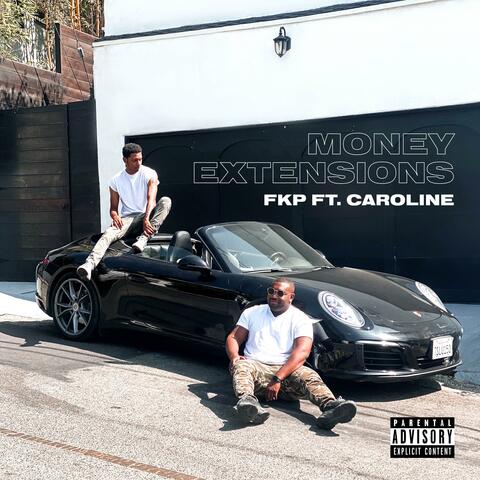 Money Extensions (feat. Caroline)
