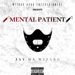 Mental Patient