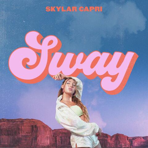Sway!