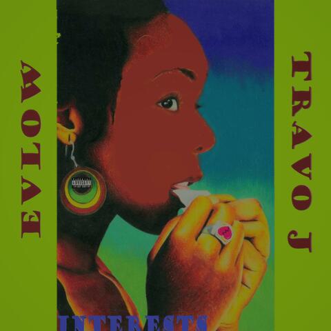 Interests (feat. Travo J)
