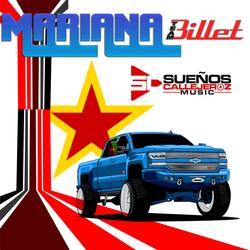 Mariana Team Billet (feat. La Nueva Ley de Tijuana)