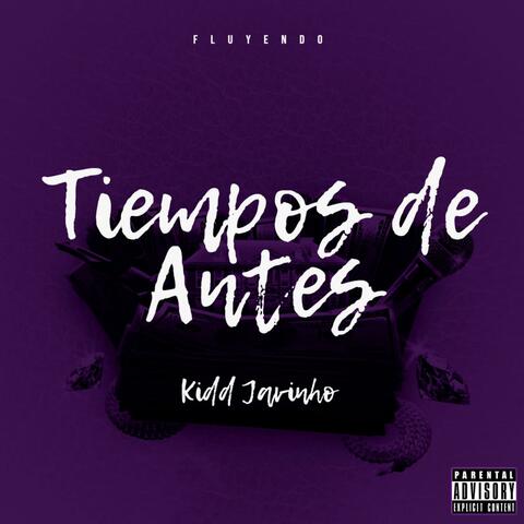 Tiempos de Antes (feat. Kidd Javinho)