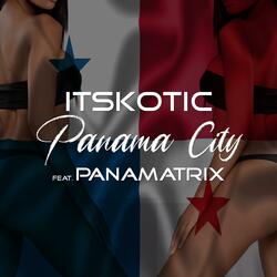 Panama City (feat. Pana Matrix)